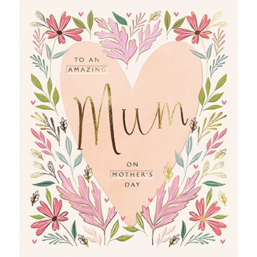 Picture of TO AN AMAZING MUM ON MOTHERS DAY